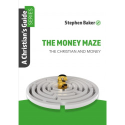 The Money Maze: Christian'S Guide Series