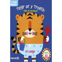 Cyfres y Llygaid Mawr: Teigr ar y Traeth / Tiger at the Beach: Tiger at the Beach
