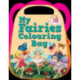 My Fairies Colouring Bag