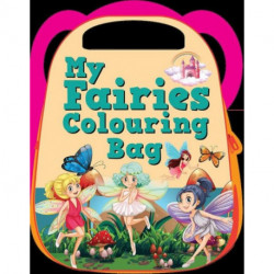 My Fairies Colouring Bag