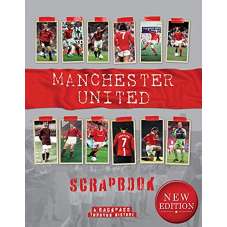 Manchester United Scrapbook