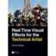 Real Time Visual Effects for the Technical Artist