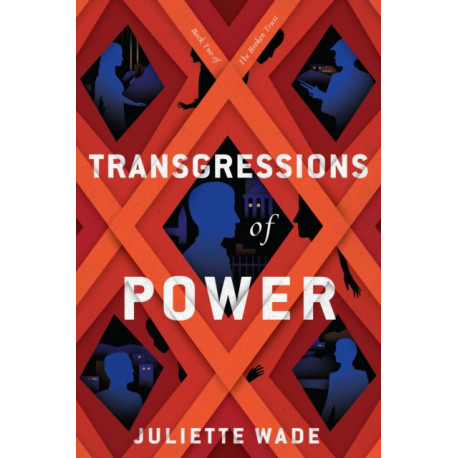 Transgressions of Power
