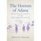 The Horrors of Adana: Revolution and Violence in the Early Twentieth Century