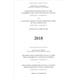 Reports of Judgments, Advisory Opinions and Orders: Maritime Delimitation in the Caribbean Sea and the Pacific Ocean (Costa Rica V. Nicaragua) Land Boundary in the Northern Part of Isla Portillos (Costa Rica V. Nicaragua), Judgment of 2 February 2018
