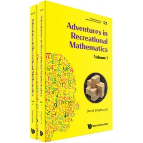 Adventures In Recreational Mathematics (In 2 Volumes)