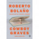 Cowboy Graves: Three Novellas