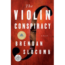 The Violin Conspiracy: A Novel (Good Morning America Book Club)