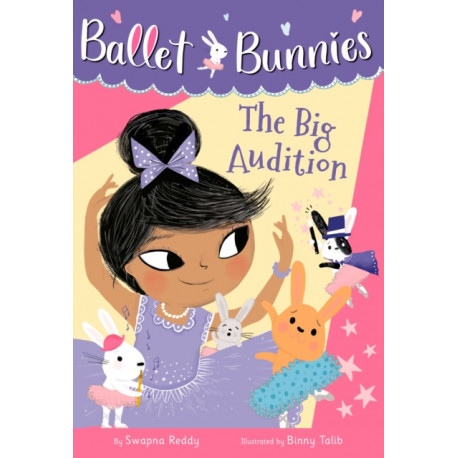 Ballet Bunnies -5: The Big Audition