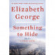 Something to Hide: A Lynley Novel