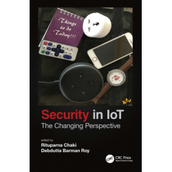 Security in IoT: The Changing Perspective