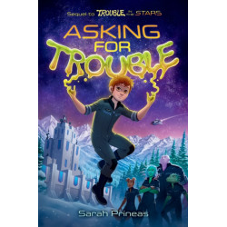 Asking for Trouble