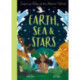 Earth, Sea & Stars: Inspiring Tales of the Natural World