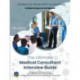 The Ultimate Medical Consultant Interview Guide: Fifth Edition. Over 180 Real Interview Questions Answered with Full Model Responses and Analysis, by Senior NHS Consultants, Practice on Clinical Governance, Teaching, Management, and COVID-19