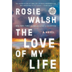 The Love of My Life: A GMA Book Club Pick (A Novel)