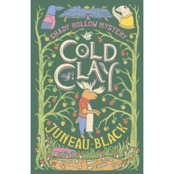 Cold Clay: A Shady Hollow Mystery