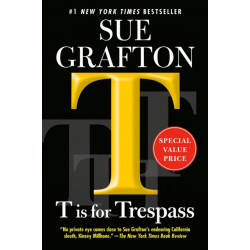 T is for Trespass