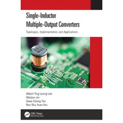 Single-Inductor Multiple-Output Converters: Topologies, Implementation, and Applications