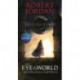 The Eye of the World: Book One of The Wheel of Time
