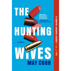 The Hunting Wives