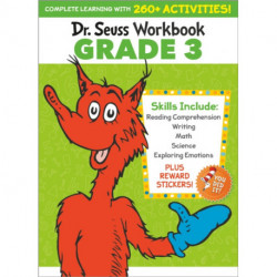 Dr. Seuss Workbook: Grade 3: 260+ Fun Activities with Stickers and More! (Language Arts, Vocabulary, Spelling, Reading Comprehension, Writing, Math, Multiplication, Science, SEL)