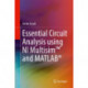 Essential Circuit Analysis using NI Multisim™ and MATLAB®