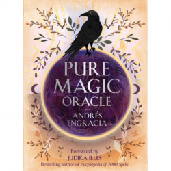 Pure Magic Oracle: Cards for strength, courage and clarity