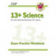 13+ Science Exam Practice Workbook for the Common Entrance Exams