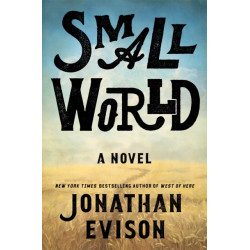 Small World: A Novel