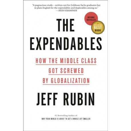 The Expendables: How the Middle Class Got Screwed By Globalization