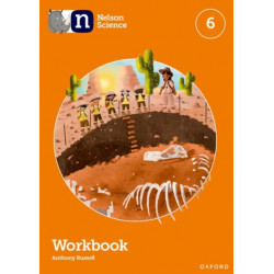 Nelson Science: Workbook 6