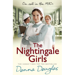The Nightingale Girls: (Nightingales 1)