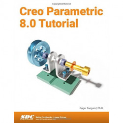 Creo Parametric 8.0 Tutorial