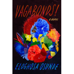 Vagabonds!: A Novel