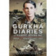 The Gurkha Diaries of Robert Atkins MC: India and Malaya 1944 - 1958