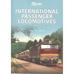 International Passenger Locomotives: Since 1985