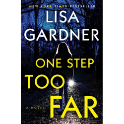 One Step Too Far: A Novel