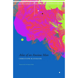 Atlas of an Anxious Man
