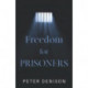 Freedom for Prisoners