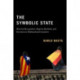 The Symbolic State: Minority Recognition, Majority Backlash, and Secession in Multinational Countries