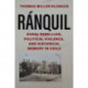 Ranquil: Rural Rebellion, Political Violence, and Historical Memory in Chile