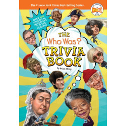 The Who Was? Trivia Book