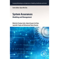 System Assurances: Modeling and Management