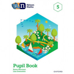 Nelson Maths: Pupil Book 5