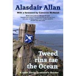 Tweed Rins tae the Ocean