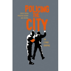 Policing the City: An Ethno-graphic