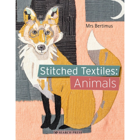 Stitched Textiles: Animals