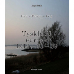 Tyskland - Europa 1914-33-39: Årsager - forudsætninger for Anden Verdenskrig, for 56 millioners død, for nazisme, fra korporal til rigskansler, fra rigsdagsbrand til verdensbrand, udgangspunkt? - modstandsmanden