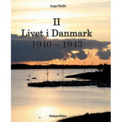 Livet i Danmark II: 1940-1943