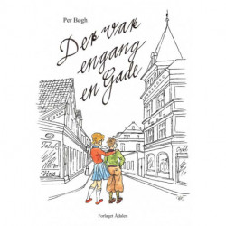 Der var engang en gade